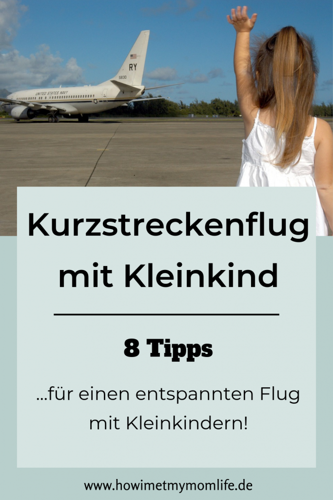 Fliegen mit Kindern Fliegen mit Kleinkind Fliegen mit Baby Langstreckenflug mit Baby Langstreckenflug mit Kleinkind Kurzstreckenflug mit Kleinkinder