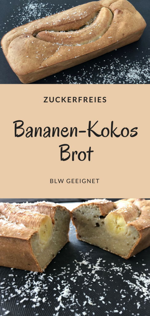 Bananen-Kokos Brot ohne Zucker BLW geeignet Rezept für Kinder Familienrezept