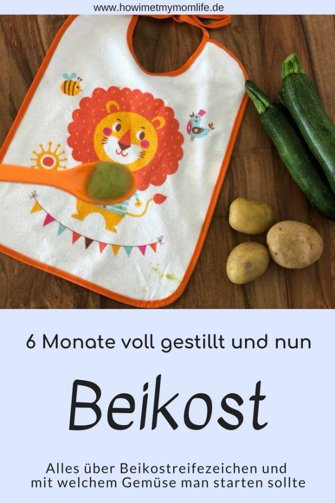 6 Monate voll gestillt - unser Beikoststart mit 6 Monaten