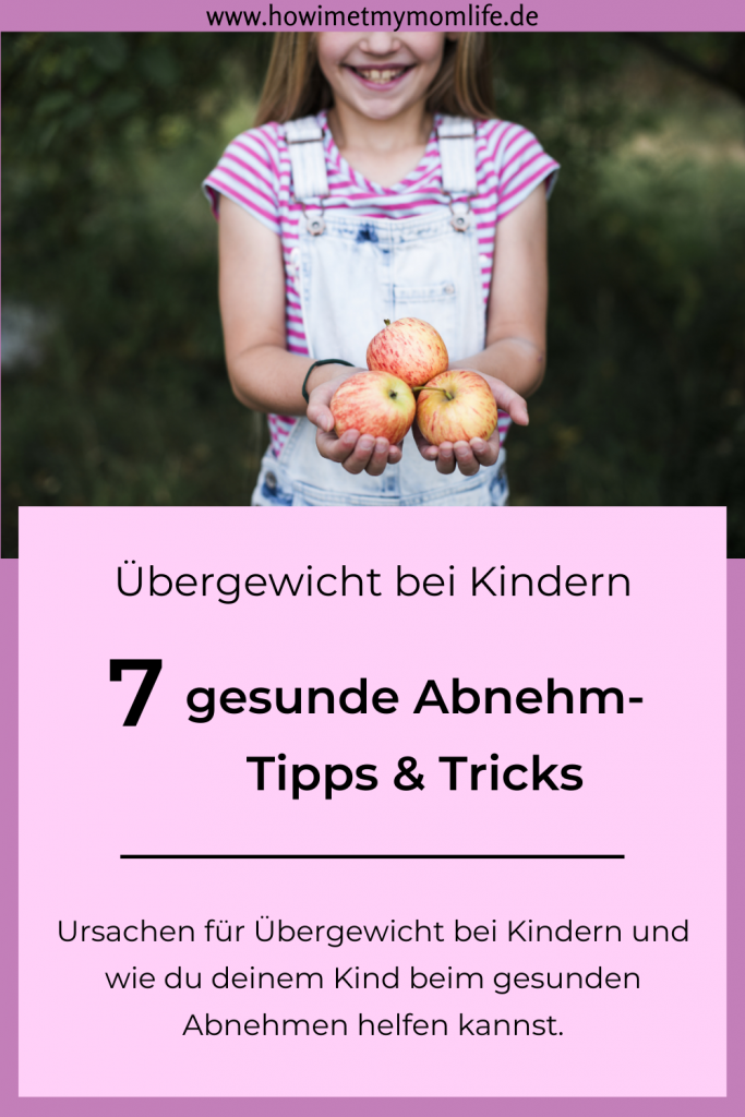 Übergewicht bei Kindern 7 gesunde Abnehm-Tipps & Tricks für Kinder Abnehmen für Kinder Diät für Kinder